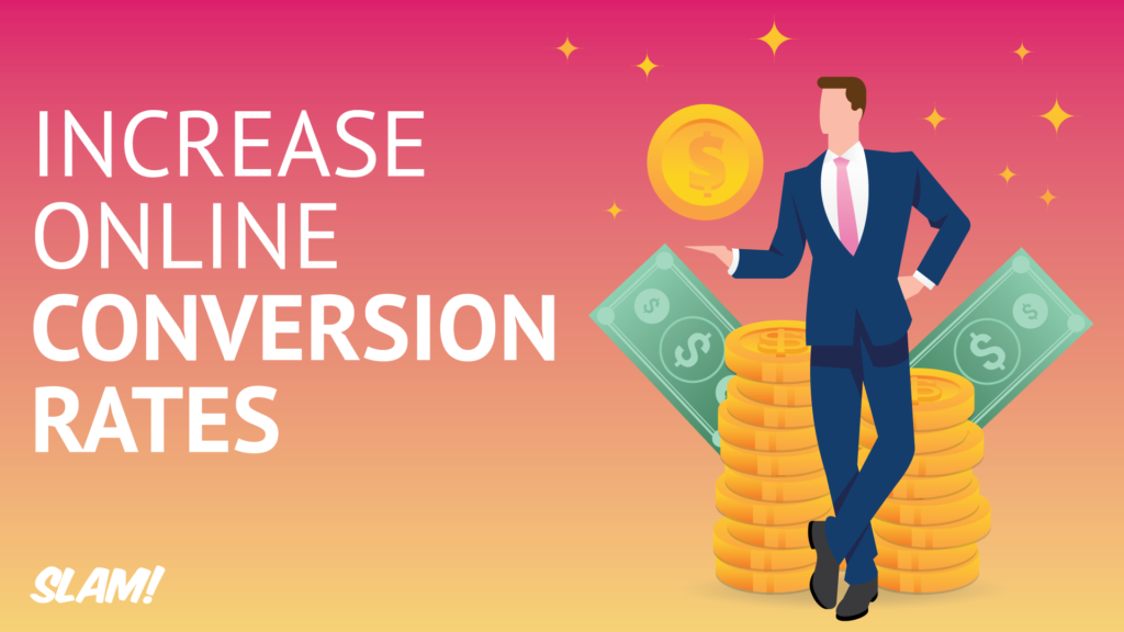 Increase Online Conversion Rates